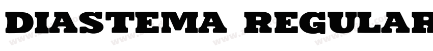 Diastema Regular字体转换